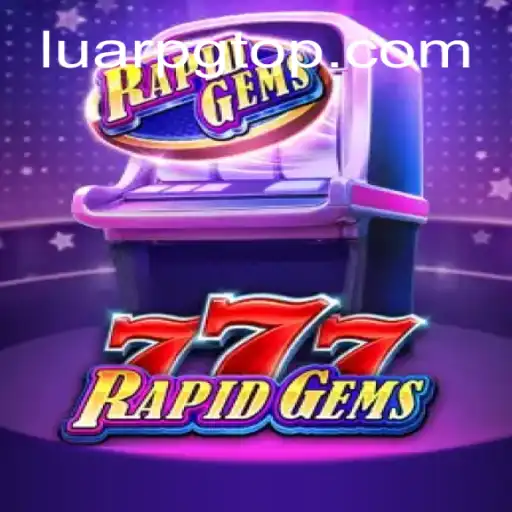 Explore o Novo Jogo RapidGems777: Regras, Desafios e Mais